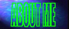 Find out some stuff about me